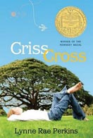 ''Criss Cross'' by Lyne Rae Perkins