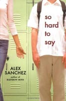 ''So Hard to Say'' by Alex Sanchez