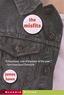 ''The Misfits'' by James Howe